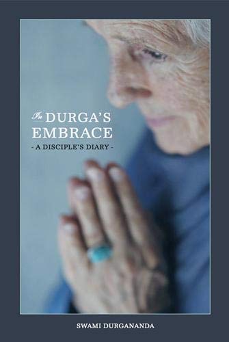 Stock image for In Durga's Embrace: A Disciple's Diary for sale by WorldofBooks