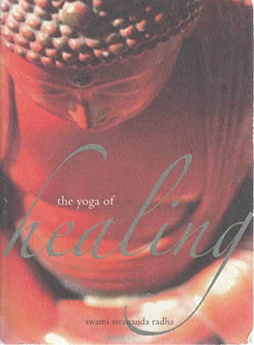 Stock image for The Yoga of Healing for sale by Better World Books: West