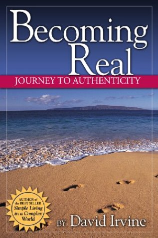 Beispielbild fr Becoming Real: Journey to Authenticity zum Verkauf von HALCYON BOOKS