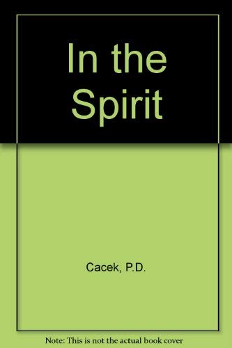 Beispielbild fr In the Spirit zum Verkauf von COLLINS BOOKS
