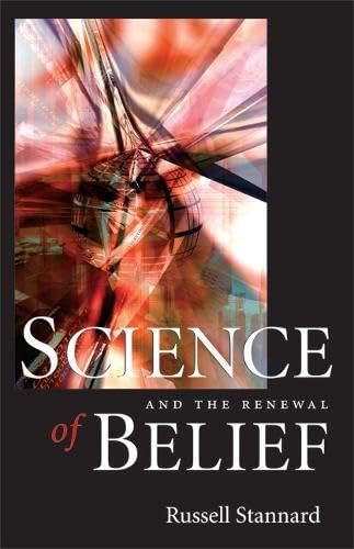 Stock image for Science and the Renewal Of Belief for sale by AwesomeBooks