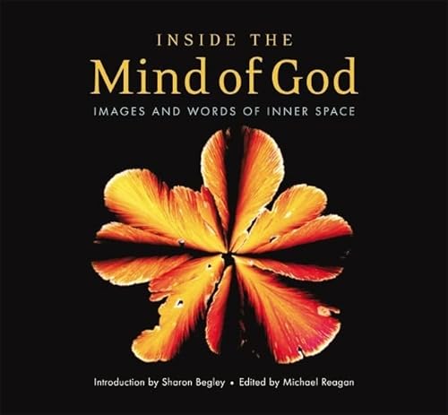 Stock image for Inside the Mind of God : Images and Words of Innter Space for sale by Better World Books: West