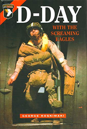 Beispielbild fr D-Day with the Screaming Eagles zum Verkauf von WorldofBooks