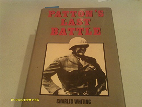 Stock image for Patton's Last Battle for sale by Cassidy's  Bookstore