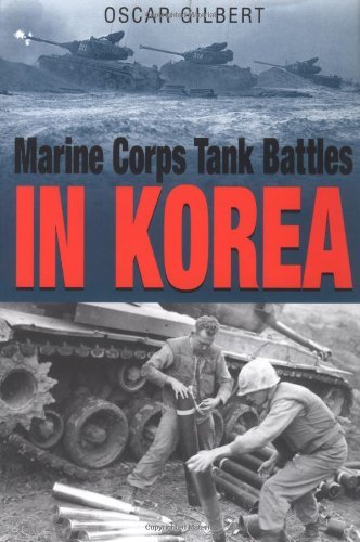 Stock image for MARINE CORPS TANK BATTLES IN KOREA for sale by Front Cover Books