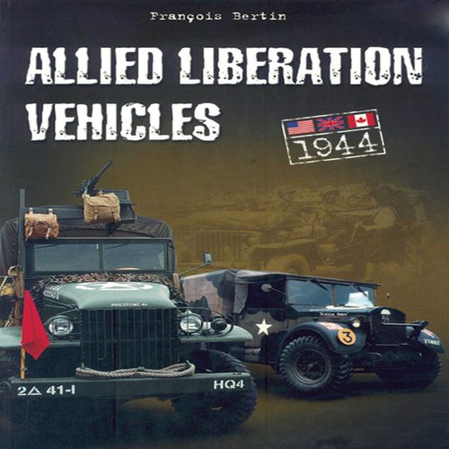 Stock image for Allied Liberation Vehicles for sale by Booketeria Inc.