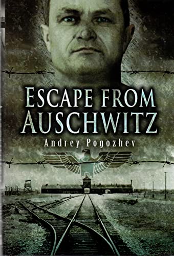 9781932033830: Escape from Auschwitz