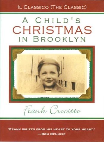 Beispielbild fr A Child's Christmas in Brooklyn zum Verkauf von Wonder Book