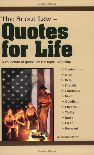Beispielbild fr Scout Law : Quotes for Life zum Verkauf von Better World Books