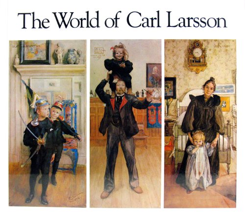 Beispielbild fr The World of Carl Larsson zum Verkauf von Books From California