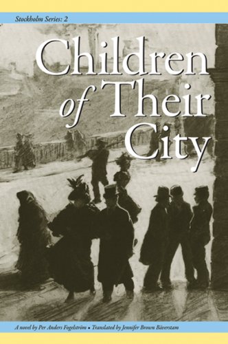 Stock image for Stockholm II: Children of Their City (Stockholm Series, Vol. 2)) for sale by HPB-Emerald