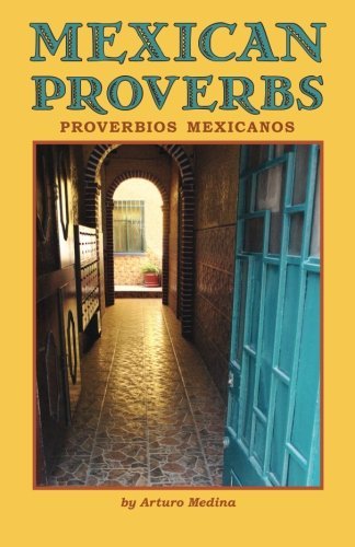 Beispielbild fr Mexican Proverbs zum Verkauf von Better World Books
