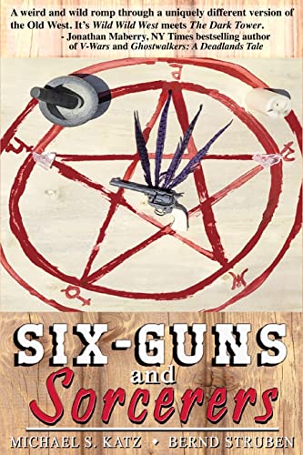 Beispielbild fr Six-guns and Sorcerers zum Verkauf von PlumCircle