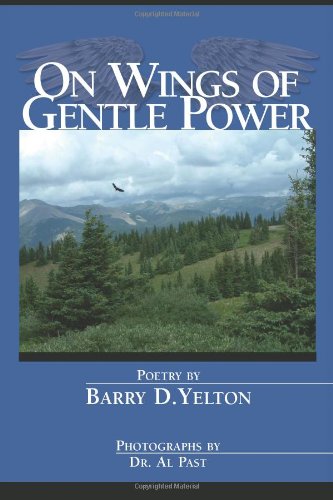 Beispielbild fr On Wings of Gentle Power zum Verkauf von Revaluation Books
