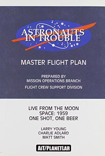 9781932051124: Astronauts In Trouble: Master Flight Plan