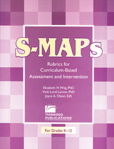 Stock image for S-Maps: Rubrics for Curriculum-Based Assessment and Intervention for sale by GF Books, Inc.