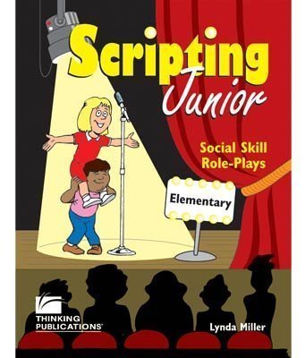 Beispielbild fr Scripting Junior: Social Skills Role-plays, Elementary zum Verkauf von Half Price Books Inc.