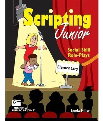 Stock image for Scripting Junior: Social Skills Role-plays, Elementary for sale by Half Price Books Inc.