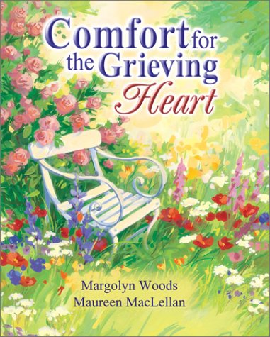 9781932057003: Comfort for the Grieving Heart