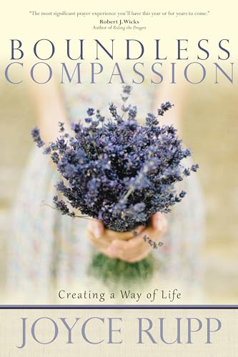 Beispielbild fr Boundless Compassion: Creating a Way of Life zum Verkauf von WorldofBooks