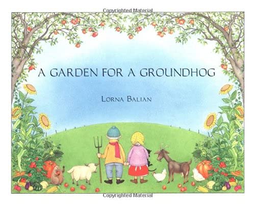 Stock image for A Garden for a Groundhog for sale by Orion Tech