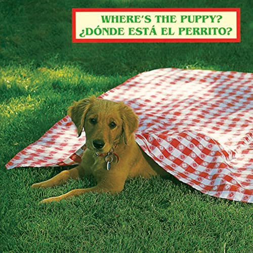 Stock image for Where's the Puppy?/?D?nde est? el perrito? (English/Spanish bilingual) for sale by SecondSale