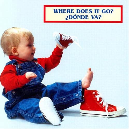 Stock image for Where Does It Go? : Spanish/English for sale by Better World Books: West