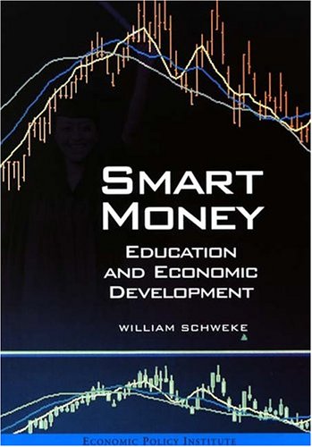 9781932066104: Smart Money: Education And Economic Development