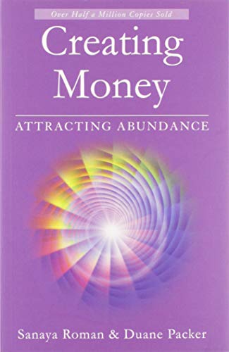 Stock image for Creating Money: Attracting Abundance (Sanaya Roman) for sale by HPB-Emerald