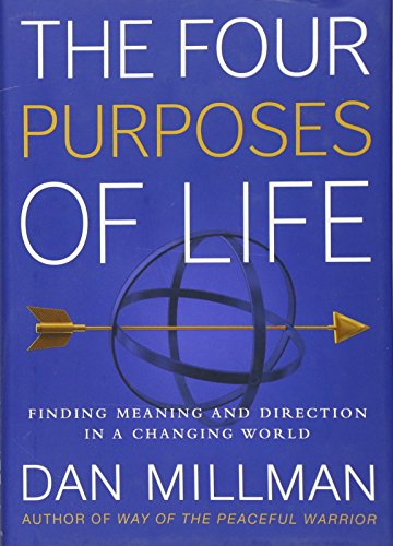 Beispielbild fr The Four Purposes of Life: Finding Meaning and Direction in a Changing World zum Verkauf von Wonder Book