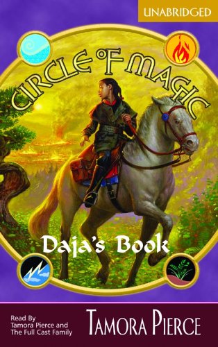 Daja's Book (Circle of Magic, 3) (Circle of Magic, 3) [UNABRIDGED] (Circle Of Magic) (The Circle of Magic) (9781932076295) by Tamora Pierce