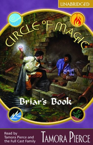 Briar's Book: Circle of Magic 4 (Circle Of Magic) (The Circle of Magic) (9781932076592) by Pierce, Tamora
