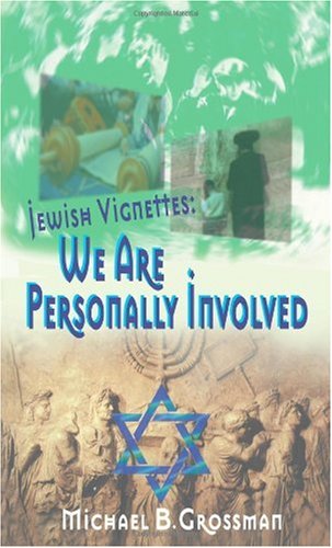 Beispielbild fr Jewish Vignettes: We Are Personally Involved zum Verkauf von Revaluation Books