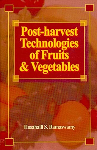 9781932078275: Post-harvest Technologies for Fruits and Vegetables