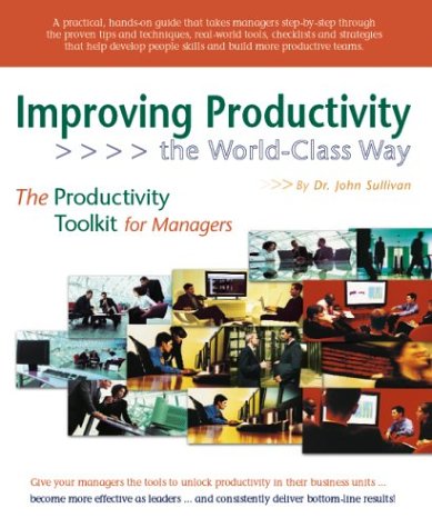 9781932079104: Improving Productivity: The World-Class Way