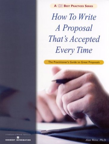 Beispielbild fr How To Write A Proposal That's Accepted Every Time zum Verkauf von GoldBooks