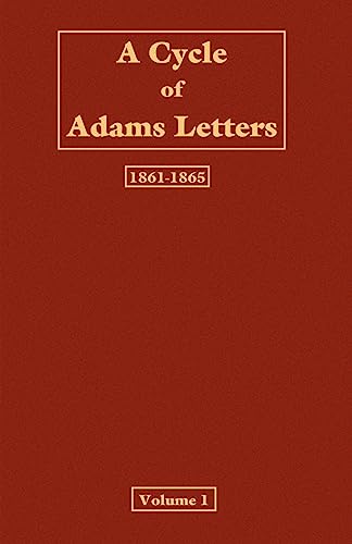 9781932080032: A Cycle of Adams letters - Volume 1