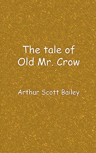 Beispielbild fr The tale of Old Mr. Crow zum Verkauf von Ria Christie Collections