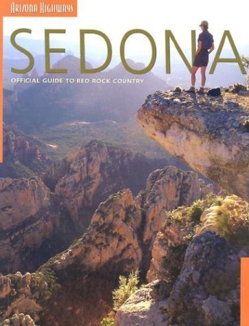 Beispielbild fr Sedona: Offical Guide to Red Rock Country zum Verkauf von Wonder Book