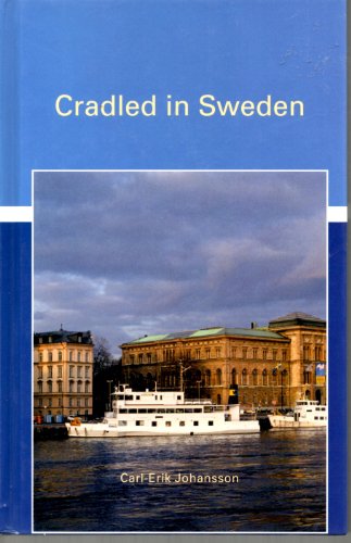 Beispielbild fr Cradled in Sweden zum Verkauf von ThriftBooks-Dallas