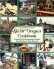 Beispielbild fr Chuck and Blanche Johnson's Savor Oregon Cookbook: Oregon's Finest Restaurants & Lodges Their Recipes & Their Histories zum Verkauf von Wonder Book