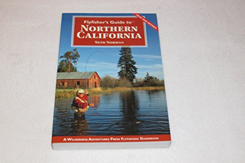 Stock image for Flyfisher's Guide to Northern California (Flyfisher's Guides) (Flyfisher's Guides) for sale by Books of the Smoky Mountains