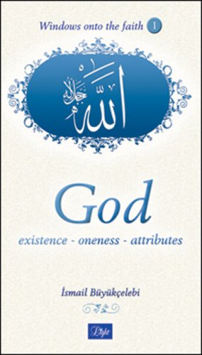 Imagen de archivo de God: Existance-oneness-attributes: Existence, Oneness, Attributes (Windows Onto the Faith) a la venta por medimops