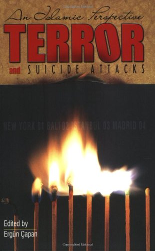 Stock image for Terror and Suicide Attacks: An Islamic Perspective for sale by GF Books, Inc.
