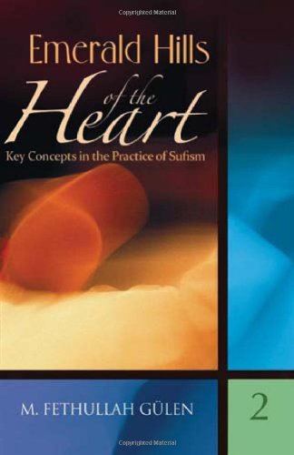 Beispielbild fr Emerald Hills of the Heart: Key Concepts in the Practice of Sufism zum Verkauf von ThriftBooks-Atlanta