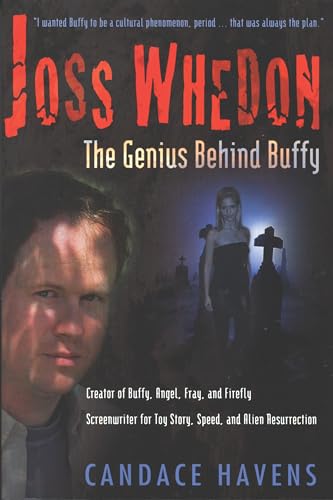 Imagen de archivo de Joss Whedon: The Genius Behind Buffy a la venta por HPB-Diamond