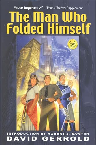 9781932100044: The Man Who Folded Himself