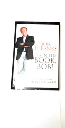 It's in the Book, Bob! (Inscribed Copy)