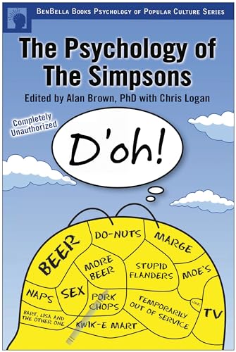 9781932100709: The Psychology of the Simpsons: D'oh! (Psychology of Popular Culture)