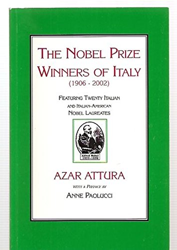 Beispielbild fr Nobel Prize Winners Of Italy, The: 1906-2002 zum Verkauf von Blue Awning Books